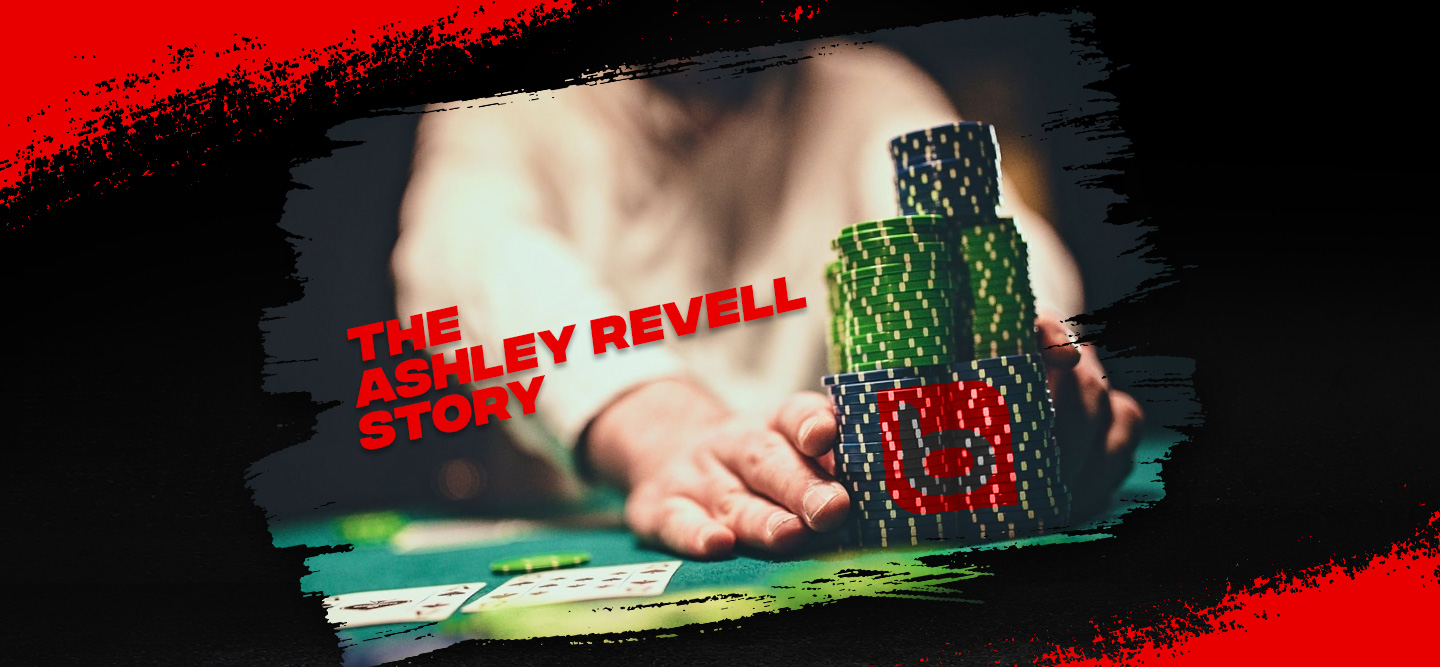 The Ashley Revell Story: The Man Who Bet it All on Red